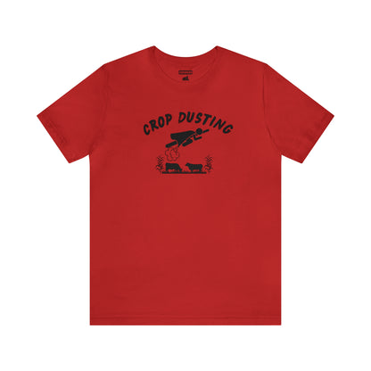 Crop Dusting Dad Tee