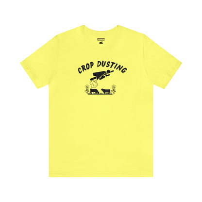 Crop Dusting Dad Tee