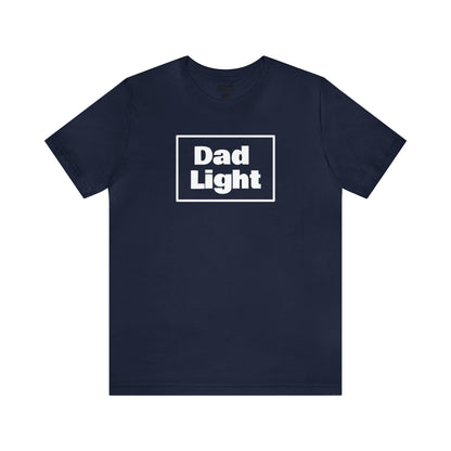 Dad Light Tee