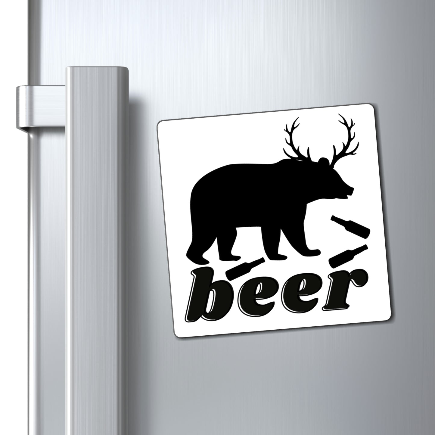 Bear + Deer = Beer Magnet