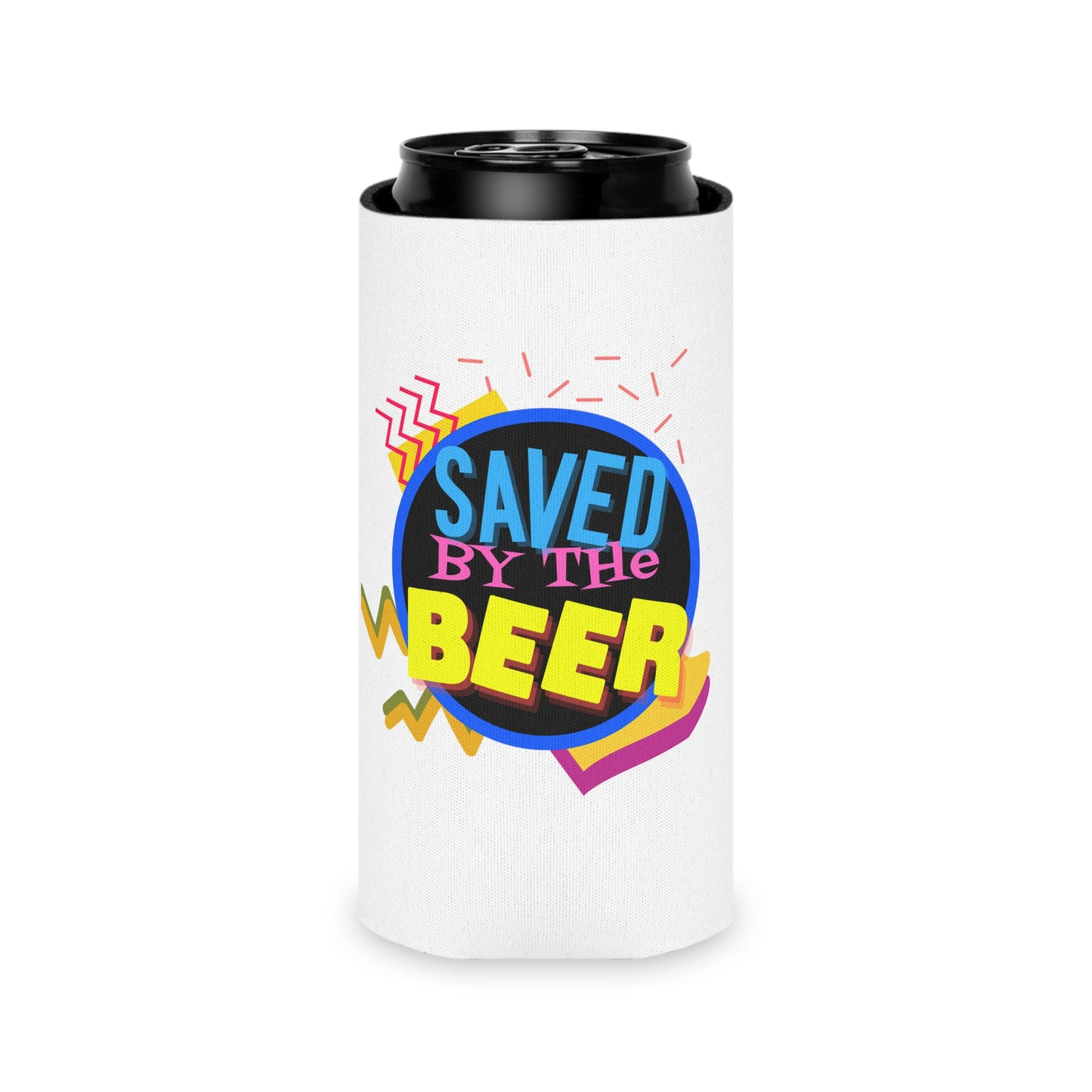 Saved By The Beer Can Koozie